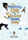 The Masterful Cat Is Depressed Again Today Vol. 9 - Hitsuzi Yamada - 9798893731774