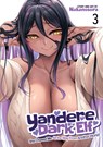 Yandere Dark Elf: She Chased Me All the Way From Another World! Vol. 3 - Nakanosora - 9798893732870