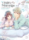 Virgin Marriage: A Maiden Voyage into Passion's Embrace Vol. 2 - Chizu Aoi - 9798893733358