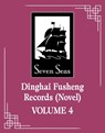 Dinghai Fusheng Records (Novel) Vol. 4 - Fei Tian Ye Xiang - 9798893734188