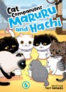 Cat Companions Maruru and Hachi Vol. 5 - Yuri Sonoda - 9798893735857
