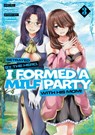 Betrayed by the Hero, I Formed a MILF Party with His Mom! (Manga) Vol. 3 - Ishino Yassan - 9798893736014