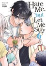 Hate Me, but Let Me Stay Vol. 6 - Hijiki - 9798893736281