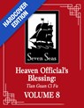 Heaven Official's Blessing: Tian Guan CI Fu (Deluxe Hardcover Novel) Vol. 8 - Mo Xiang Tong Xiu - 9798893736311