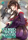 The Cursed Sword Master's Harem Life: By the Sword, For the Sword Vol. 5 - Saya Fukuryu - 9798893737561