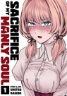 Sacrifice of My Manly Soul Vol. 1 - Soutsu Hasebe - 9798893738193