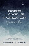 God's Love Is Forever - Daniel James Duke - 9798893791846