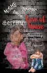 Love of Abuse - Shatima Jones - 9798893838503