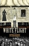 White Flight - Peter O'Keefe - 9798893990201