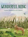Wonderful Being - Sara M Nintzel - 9798894125169