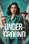 Underground - Mara Meimaridi - 9798894128757