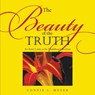 The Beauty of the Truth - Connie L. Meyer - 9798894193403