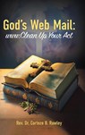 God's Web Mail - Rev. Corteze B. Rawley - 9798894195797