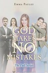 God Makes No Mistakes - Emma Pauley - 9798894281780