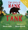 The Story of Hank the Tank - Marvin Vialle - 9798894390178