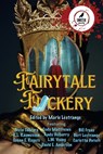 Fairytale Fuckery - Bert Lestrange - 9798894670027