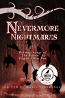 Nevermore Nightmares - Marie Lestrange ; Bert Lestrange ; K.L. Rasmussen ; L.W. Young ; Carietta Dorsch ; David E. Anderson ; Rian Burnhouse ; Bill Freas - 9798894670331