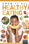 Healthy Eating - Louise Nelson - 9798894710051