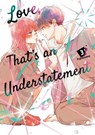 Love, That's an Understatement 3 - Fujimomo - 9798894780504