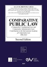 COMPARATIVE PUBLIC LAW (COMPARATIVE CONSTITUTIONAL LAW AND COMPARATIVE ADMINISTRATIVE LAW) Contributions to the International Academy of Comparative Law 1966-2022 Second Edition - Allan R. Brewer-Carías - 9798894806198