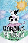 Dancing Petunia - Charity Vogel - 9798894854687