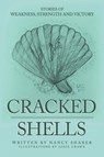 Cracked Shells - Nancy Sharer - 9798894990316