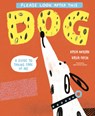 Please Look After This Dog: A Guide to Taking Care of Me - Kasia Antczak - 9798895090251