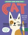 Please Look After This Cat: A Guide to Taking Care of Me - Kasia Antczak - 9798895090268