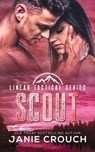 Scout - Janie Crouch - 9798895220863