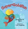 SuperGoldfish - Jacqueline H. Faber - 9798895312162