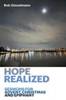 Hope Realized - Robert Gieselmann - 9798895320464