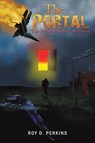 The Portal - Roy D. Perkins - 9798895431016
