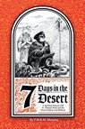 7 Days in the Desert - P. M. R. M. Messing - 9798895530443