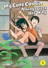 My Cute Cousin Always Gets Her Way Vol. 1 - Inuchiku - 9798895613191