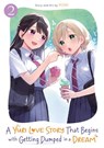 A Yuri Love Story That Begins with Getting Dumped in a Dream Vol. 2 - Hijiki - 9798895615362