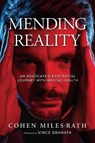 Mending Reality - Cohen Miles-Rath - 9798895650028