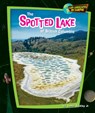 The Spotted Lake of British Columbia - Buckley James Jr. - 9798895776223