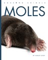 Moles - Ashley Gish - 9798895814284