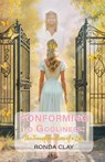 Conforming to Godliness - Ronda Clay - 9798895970171