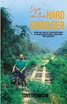 Life On The Hard Shoulder - Tony Thompson - 9798896042433