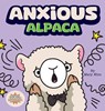 Anxious Alpaca - Mary Nhin - 9798896140900