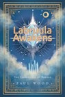 Labruula Awakens - Paul Wood - 9798896171904