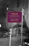 Godlike - Richard Hell ; Raymond Foye - 9798896230106