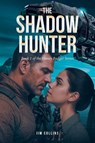 The Shadow Hunter - Jim Collins - 9798896379478