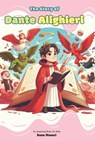 The Story of Dante Alighieri: An Inspiring Story for Kids - Reza Nazari - 9798896471561