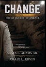 Adams, K: Change - Kevin L. Adams ; Craig L. Ervin - 9798896600602
