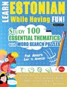 LEARN ESTONIAN WHILE HAVING FUN! - FOR ADULTS - Linguas Classics - 9798896709893
