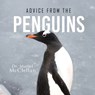 Advice from the Penguins - Muriel S. McClellan - 9798896722038