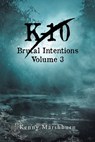 K-10 Volume 3 Brutal Intentions - Kenny Marshburn - 9798896752912