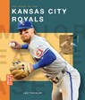 The Story of the Kansas City Royals - Joe Tischler - 9798896800484